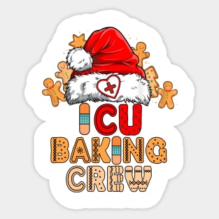 ICU Nurse Merry Christmas Gingerbread Nurse Baking Crew Holiday Sticker